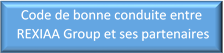 Code de bonne conduite entre REXIAA Group et ses partenaires